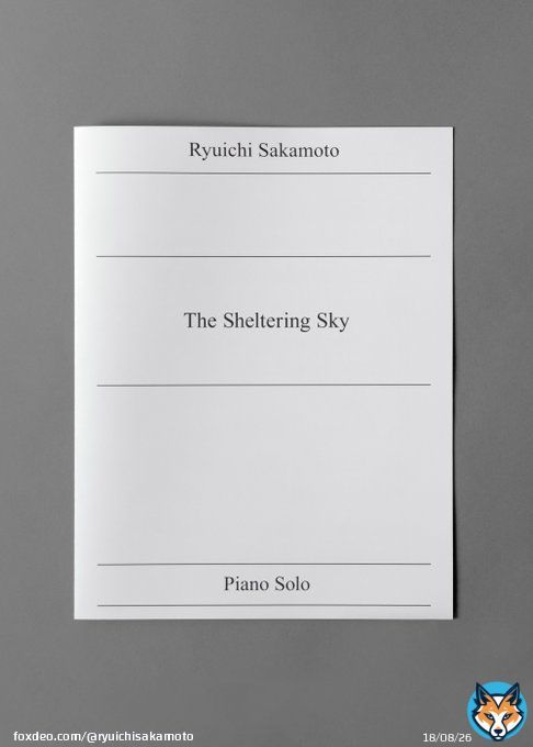 Two new piano scores, 'The Sheltering Sky' and 'The Wuthering Heights', have been added to the Ryuichi Sakamoto Official score store today.  Domestic Shoppers：  International Shoppers:   #ryuichisakamoto #skmtnews #坂本龍一
