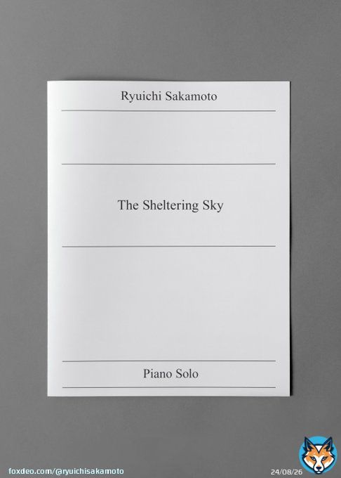 Two new piano scores, 'The Sheltering Sky' and 'The Wuthering Heights', have been added to the Ryuichi Sakamoto Official score store today.  Domestic Shoppers：  International Shoppers:   #ryuichisakamoto #skmtnews #坂本龍一