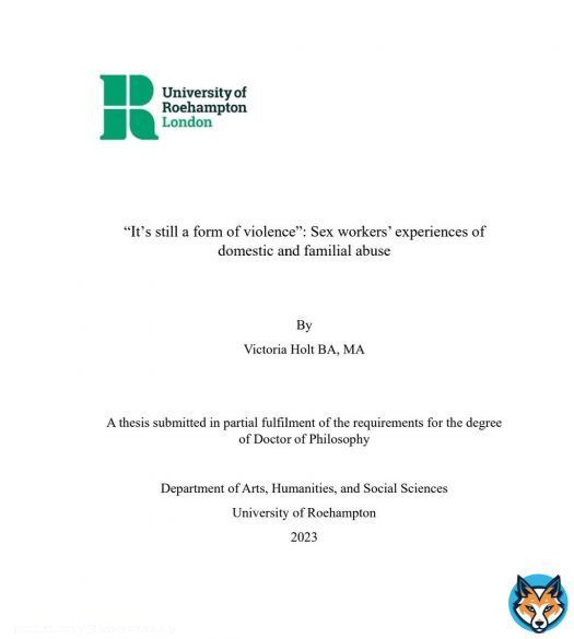 My doctoral thesis is finally online!! So happy to have it out in the world! Read it here: “It’s still a form of violence”: Sex workers’ experiences of domestic and familial abuse