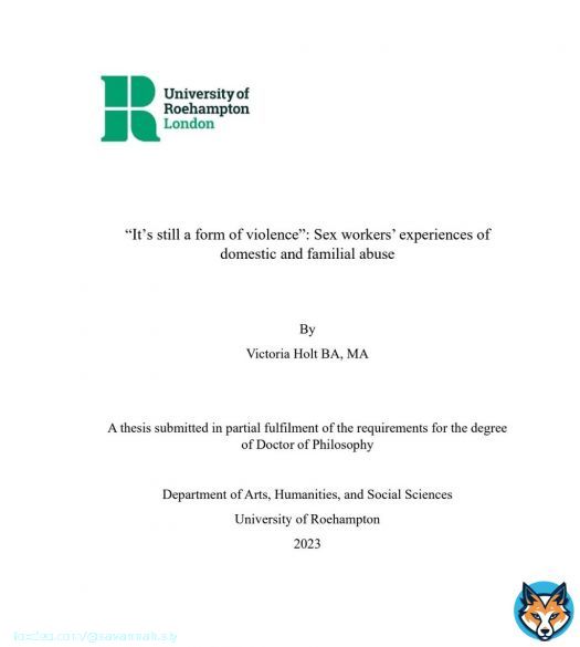 My doctoral thesis is finally online!! So happy to have it out in the world! Read it here: “It’s still a form of violence”: Sex workers’ experiences of domestic and familial abuse