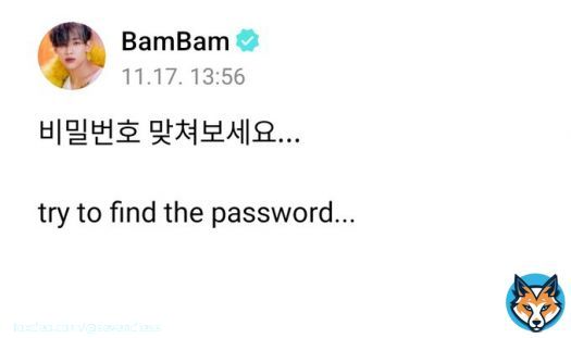 BamBam posted a locked post that needs a password and he&rsquo;s asking us to find the password... pls   BAMBAM IN WEVERSE #WELCOME_BAMBAM