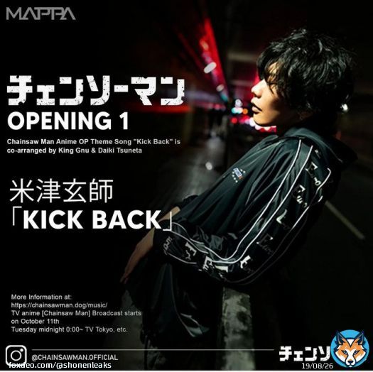 Chainsawman anime OP 'KICK BACK' will be included in today's 1st Episode   The song is co-arranged by King Gnu and Daiki Tsuneta #Chainsawman