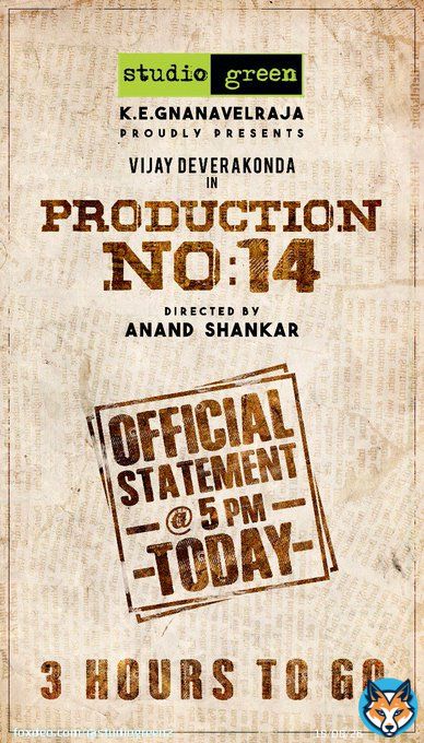 Let the clocks start ticking...  Production No: 14 #OfficialStatement in 3 hours!   @TheDeverakonda @anandshank @Mehreenpirzada @SamCSmusic @dop_santha @shravyavarma