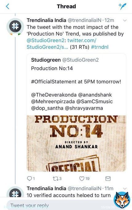 Our Production No: 14 #OfficialStatement Tomorrow at 5PM tweet  is trending nation wide within  few minutes!  Thank you fans for the reception..  @TheDeverakonda @anandshank @Mehreenpirzada @SamCSmusic @dop_santha @shravyavarma