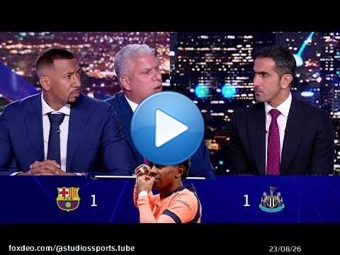 تعليق ناري في الاستوديو بعد تعادل برشلونة في أخر لحظة امام نيوكاسل