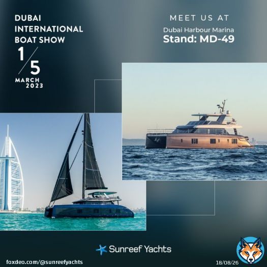 Meet the team at Dubai Harbour Marina at the stand MD-49, March 1-5. Sunreef Yachts is presenting an all electric Sunreef 80 Eco & 60 Sunreef Power at Dubai Harbour Marina.  #DIBS #Dubaiinternationalboatshow #Luxurycatamaran #luxuryyachts #sunreefyachts #catamaran #Dubaiboatshow