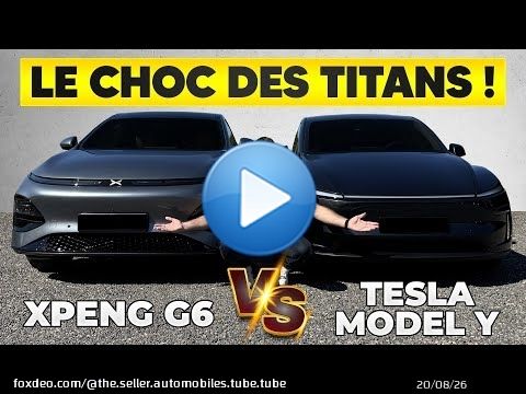 Xpeng G6 VS Tesla Model Y &ndash; Le CHOC des TITANS !