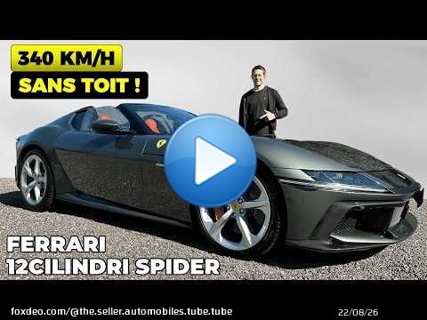 Essai Ferrari 12Cilindri Spider – 340 KM/H sans toit !