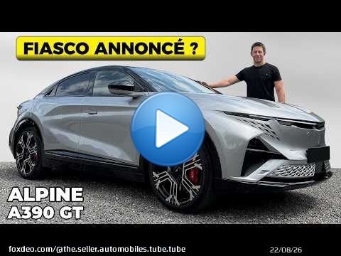 Essai Alpine A390 GT - FIASCO annoncé ?