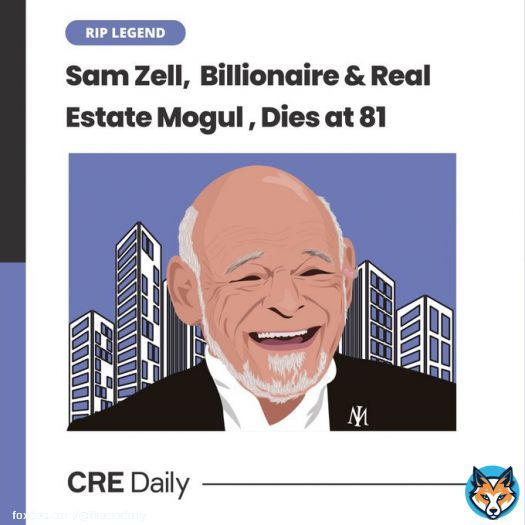The real estate world has lost a true legend and visionary. Sam Zell, a self-made billionaire, philanthropist, and real estate tycoon, has died at 81.  Today, we look back at the remarkable journey of the real estate maverick who helped shape the industry.  #retwit #samzell&hellip;