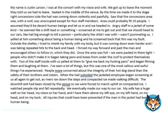 My experience at Red Rocks tonight.  I'm still awake because I'm furious and the adrenaline dump was unreal and because I want to make sure I don't show signs of a concussion.