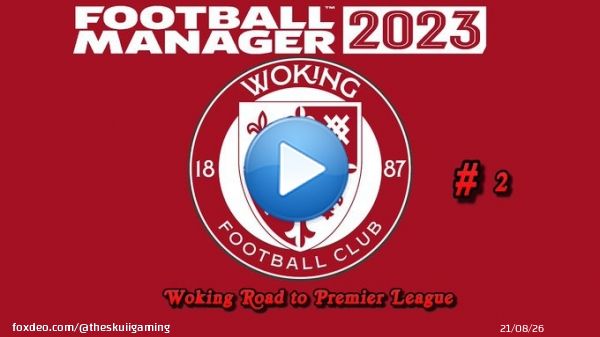 FM23 - Woking - Raod To The Premier League - Part 2  via @YouTube @wokingfc @WokingFCFans @FootballManager #FM2023 #FootballManager #FootballManager2023 #woking #TwitchStreamers #twitchaffiliate #twitchcommunity #gaminglife