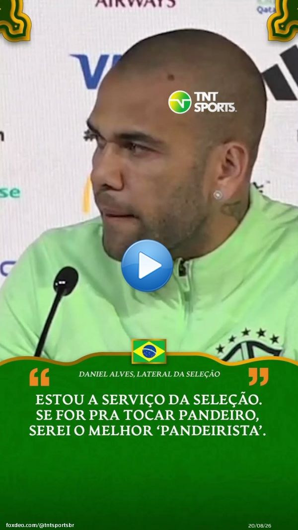 &Eacute; PRA TOCAR PANDEIRO? ENT&Atilde;O SEREI O MELHOR!  Essa foi a resposta de Daniel Alves a respeito dos coment&aacute;rios sobre o motivo pela convoca&ccedil;&atilde;o dele... O que achou, torcedor? #TNTSportsNoQatar