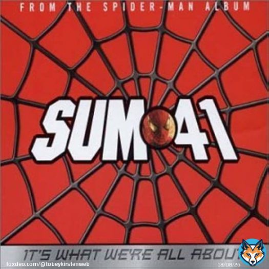 @Sum41 have announced their break-up.  The band released 'What We're All About' as a single taken from the 'Spider-Man' soundtrack in 2002 which is heard during the end credits.
