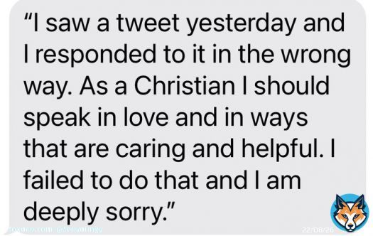 This past week I posted a tweet that I subsequently deleted. I issued an apology but not everyone saw it. So I am reposting my apology here. As a Christian I want to be a force for love to everyone. A force for healing and reconciliation-not for animosity.