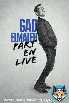 Gad Elmaleh: Part En Live