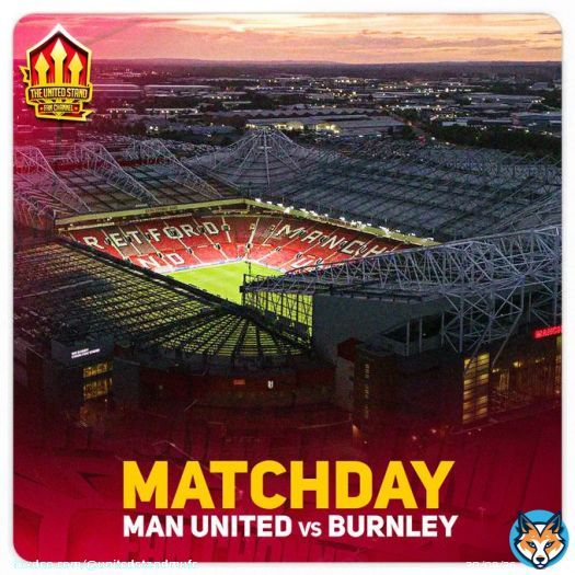 MATCHDAY!   Man United vs Burnley - Carabao Cup - KO 8pm