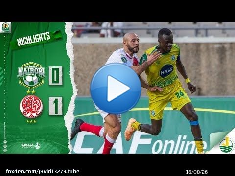 HIGHLIGHTS | NAIROBI UNITED FC VS WYDAD AC | CAF CONFEDERATION CUP GROUP STAGE