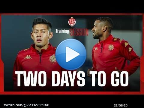 Friday Session | Training at Ahmed Choukri Stadium – Two Days to Go \ud83d\udd34\ud83d\udcaa