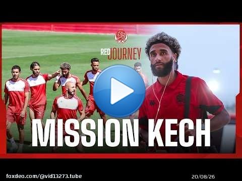 RED JOURNEY | Mission KACM: Last Session & Trip to Marrakesh \ud83d\udd34\ud83d\ude8c
