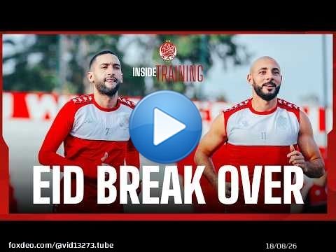 Holiday Over, Mission Resumes | The Squad Returns to the Pitch After Eid \ud83d\udd34\u26bd