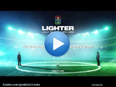 Jelly Roll, Carín León, FIFA Sound - Lighter (Coupe du Monde de la FIFA 2026\u2122) [Clip officiel ave...