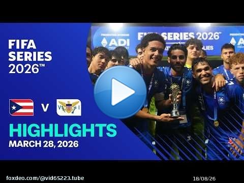 Résumé du match Porto Rico contre Îles Vierges américaines | FIFA Series 2026