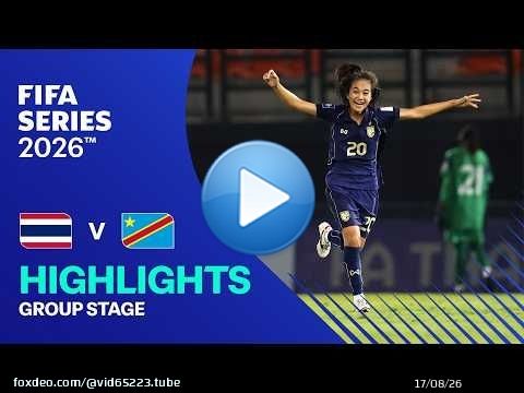 À LA UNE : Thaïlande contre République démocratique du Congo | FIFA Féminine Série 2026