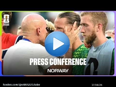 Post-Match Press Conference: Norway's Ståle Solbakken On The 2-1 Loss To England