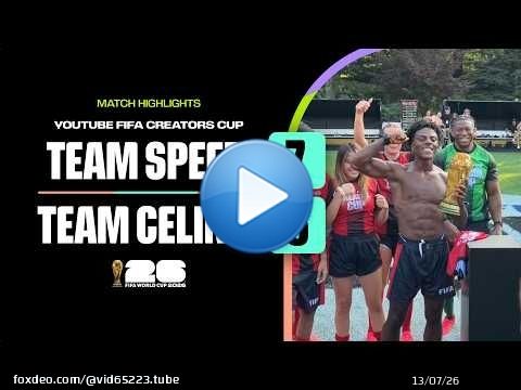 Team Speed 7-6 Team Celine | Temps forts de la YouTube FIFA Creator Cup