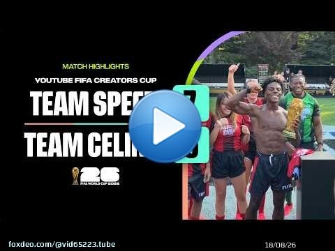 Team Speed 7-6 Team Celine | Temps forts de la YouTube FIFA Creator Cup