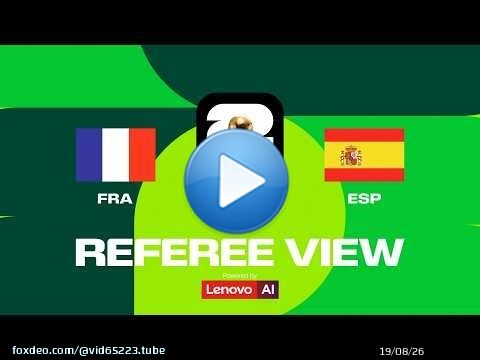 Spain beats France to reach Final | Ref's POV | Powered by Lenovo