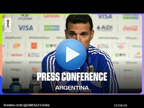 L'Argentine à propos de son match contre l'Espagne | Lionel Scaloni répond aux questions