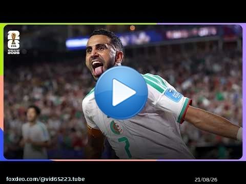 Algérie | TOUS LES BUTS | Coupe du Monde de la FIFA 2026\u2122
