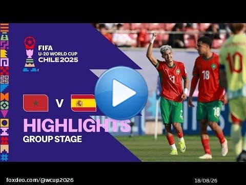 Morocco vs Spain Highlights | FIFA U-20 World Cup Chile 2025