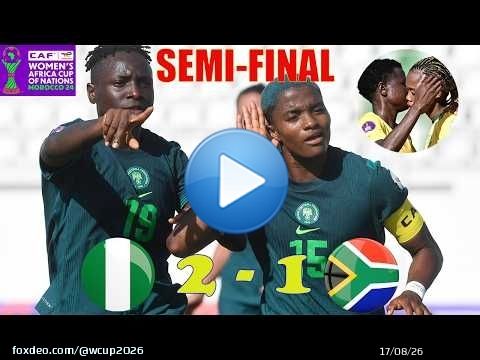 Nigeria vs South Africa Highlights & All Goals | 2025 Women's Africa Cup of Nations