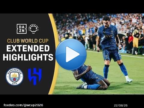 Manchester City Vs. Al Hilal | 2025 FIFA Club World Cup Extended Highlights