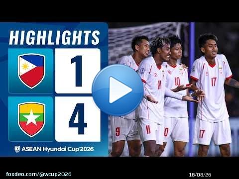PHILIPPINES 1-4 MYANMAR | TEMPS FORTS DE LA ASEAN HYUNDAI CUP