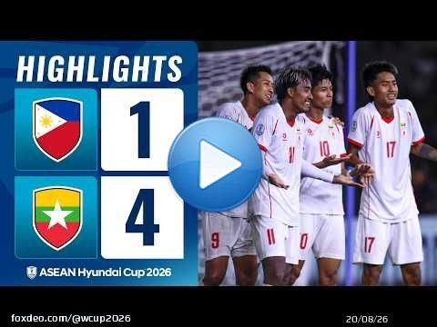 Philippines 1-4 Myanmar | Coupe ASEAN Hyundai 2026 | Résumé du match
