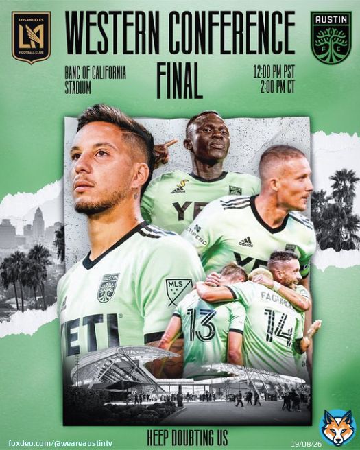 WESTERN CONFERENCE FINAL  It&rsquo;s match day in LA! Austin FC vs LAFC for the pass to the MLS CUP final&hellip;   Drop your score predictions below, who should start this game??   #austinfc #verde #MLSCupPlayoffs