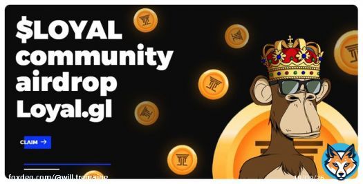 So listen up WEB3 folks, $LOYAL Giveaway is live and i just managed to claim $583??     Always verify the URL   #Crypto #Bitcoin #Ethereum #Blockchain #DeFi #NFT #ERC20 #Cryptocurrency #Altcoins #CryptoNews #Tokenomics #CryptoTrading #CryptoCommunity&hellip;