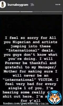 This is when Burnaboy wasn&rsquo;t signed to an international label but hated others cos they had international deals. The same man that said he will never be an &ldquo;International Victim&rdquo; is still the same person do everything to get a Grammy validation.  He wants foreign validation badly