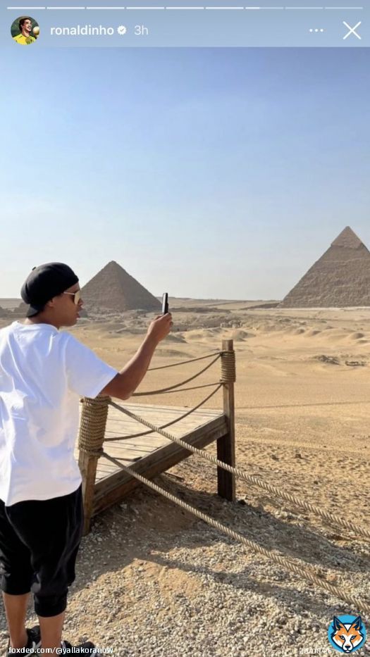 رونالدينهو وزيارته للأهرامات عبر ستوري انستجرام  \ud83d\ude0d