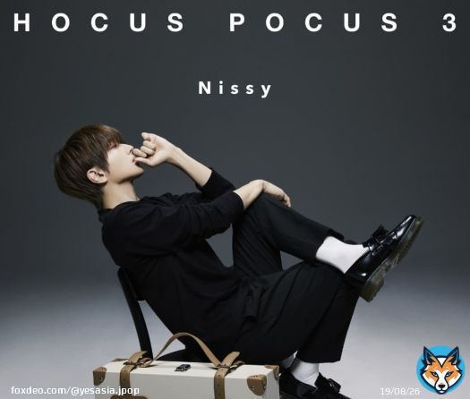 #Nissy Nishijima Takahiro releases long-awaited third album HOCUS POCUS 3   #西島隆弘 #nishijimatakahiro #hocuspocus3 #aaa