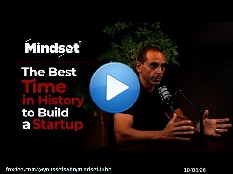 Best Time in History to Build a Startup | Ehab Gabr