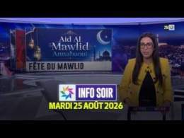 Info Soir : Mardi 25 Août 2026