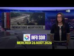 Info Soir : Mercredi 26 Août 2026