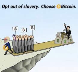 Opt Out of Slavery, Choose Freedom, Choose #Bitcoin