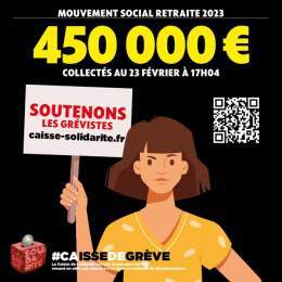 &Ccedil;a progresse grand V pour pr&eacute;parer la gr&egrave;ve g&eacute;n&eacute;rale  La barre des       &euro; collect&eacute;s a &eacute;t&eacute; d&eacute;pass&eacute;e ce jeudi 23 f&eacute;vrier pour soutenir les gr&eacute;vistes  Merci &agrav