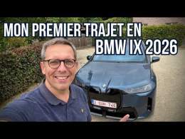 Premier Trajet - BMW iX 2026 : Mes 38 premiers kilom&egrave;tres &agrave; son volant !